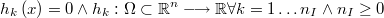  h_{k}\left(x\right)=0 \wedge h_k:\Omega\subset\mathbb{R}^{n}\longrightarrow\mathbb{R} \forall k=1\ldots n_{I} \wedge n_{I} \ge 0